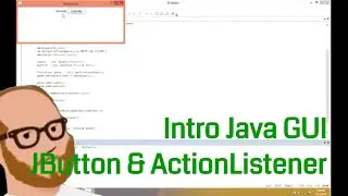Introduction to Java GUI - Day 3 - JButton and ActionListener