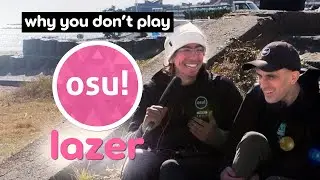 why you don't play lazer