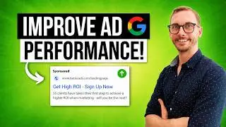 How to Improve Google Ads Performance — Winning Combinations to Increase ROI
