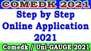 COMEDK ONLINE APPLICATION 2021 | STEP BY STEP ONLINE APPLICATION COMEDK 2021 IN HINDI |