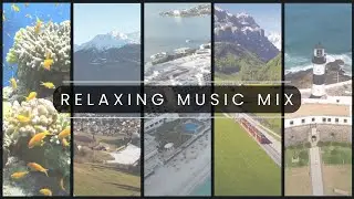 Relaxing Music for Stress Relief - Mix