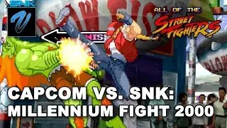 Capcom vs SNK: Millennium Fight 2000 // ALL OF THE STREET FIGHTERS