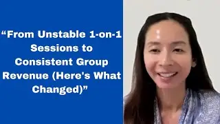 From Unstable 1-on-1 Sessions to Consistent Group Revenue (Here's What Changed) -Chinese Tutor, Feon