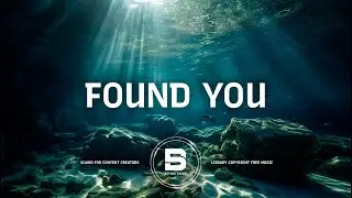🎶 [ FREE ] - Found You by Waesto  🎵 No Copyright Music 🎧