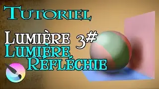 Tuto – Comprendre la Lumière #3- Lumière Réfléchie (Krita – Débutant)