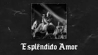 Be One Music - Esplêndido Amor - (Ao Vivo)