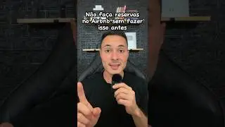 Não reserve no Airbnb sem fazer isso antes 