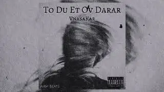 VnasaKar - To Du Et Ov Darar (Arm Remix)