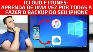 Itunes e Icloud- Aprenda de uma vez por todas como fazer o backup do seu Iphone.