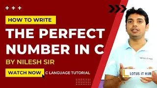 Perfect Number in C  ||  C Language Tutorial