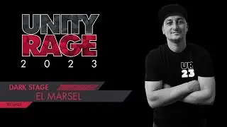 El Marsel | Unity Rage 2023