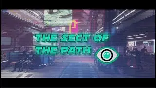 [TRAILER] The Sect of the Path 👁️