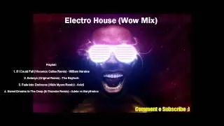 Electro House 2012 (Wow Mix) - The Mr Electro House