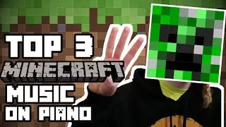 Top 3 Minecraft Music That Will Remind You of Your Childhood