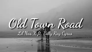 Lil Nas X ft. Billy Ray Cyrus - Old Town Road (LYRICS)