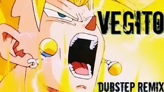 #lezbeepic Vegito [Dubstep Remix] (HD) - lezbeepic
