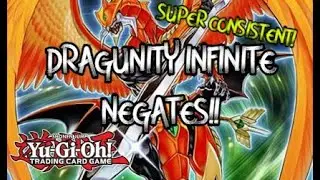 *CONSISTENT* DRAGUNITY INFINITE NEGATES DECK PROFILE + COMBO TUTORIAL!