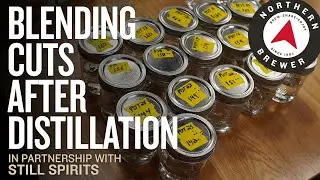 Blending Cuts After Distillation | Demo with Still Spirits