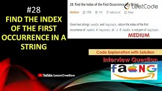 Find the Index of the First Occurrence in a String | LeetCode 28 | Learn Overflow