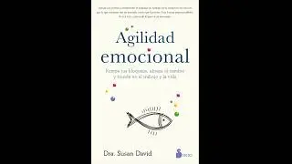 Susan David - Agilidad Emocional