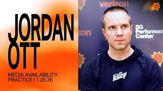 Head Coach Jordan Ott Practice Media Availability | Phoenix Suns | 1-28-25