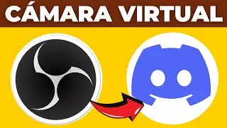Cómo Usar La Cámara Virtual De OBS En Discord (2026)