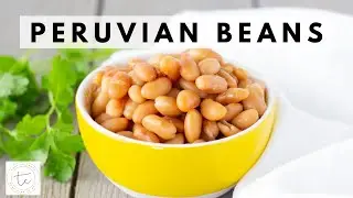 Peruvian beans 2 ways made in the Instant Pot