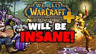 Classic Plus is Going To Be INSANE - Warcraft Reborn Shows INSANE C+ Features!