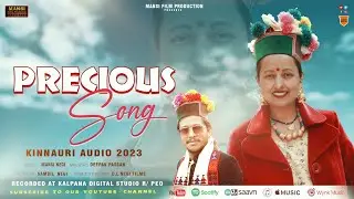 PRECIOUS Songs // MANSI NEGI// DEEPAK PASSAN// SAMBIL NEGI// New Kinnauri Song.