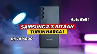 7 HP Samsung 2 - 3 Jutaan Turun Harga Terdalam - September 2025