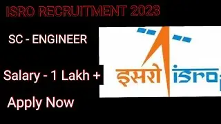 ISRO Scientist SC Engineer Recruitment 2023 | Apply ISRO RECRUITMENT 2023 Online || ISRO Scientist