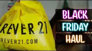 Black Friday Haul 2017 || Part 1.0