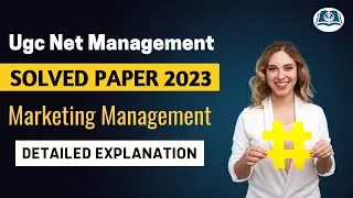 Marketing & Strategic Management | UGC NET Management | Solved PYQs (2023) | Part II | Target JRF