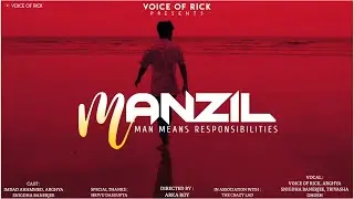 Manzil | Voice Of Rick | The Crazy Lad
