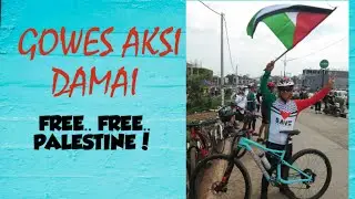 Gowes Para Suhu COSERA ke "AKSI DAMAI BELA PALESTINA" di GDC Depok..