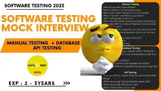 Software Testing Mock Interview | [ 2-3 YOE] | Skills : Manual + API + DB | Software Testing Zone