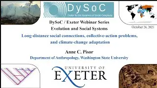 Anne Pisor : Long-dist. social connections, collective-action problems, & climate-change adaptation