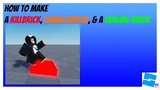How To Make a Kill Brick, Damage Brick, & Healing Brick | Scripting Tutorial (Roblox Studio)
