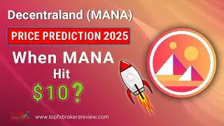Decentraland Price Prediction 2025 – When will MANA hit $10?