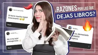 ¿Qué te hace ABANDONAR un LIBRO? 📚