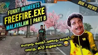 FREEFIRE.EXE • Malayalam • FunnyMontage 🤣 • Part 8 • GamernauT