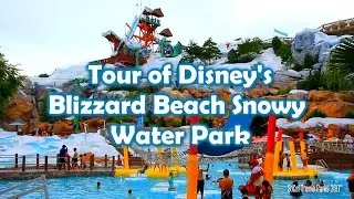 [HD] Tour of Disney's Blizzard Beach Water Park - Walt Disney World