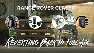 Range Rover Classic Reverting Back to Full Air Suspension with Airbag Man