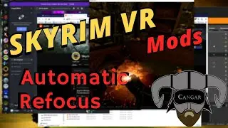 Skyrim VR Refocused - Skyrim VR Immersion Mod Series