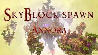 Minecraft SkyBlock spawn - Annora