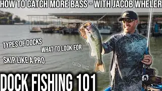 How to Fish Docks Like A Pro + Skipping Tutorial - Jacob Wheeler