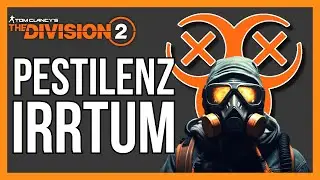 PESTILENZ in The Division 2 - Irrtümer & Mythen / The Division 2 Pestilenz Build / Division 2 German