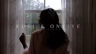 Kosi & Onyi's Wedding Highlight
