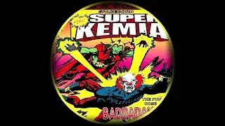 SUPER KEMIA - LE MIEUX HABILLÉ