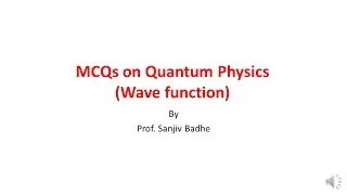 Quantum Physics Wave Functions MCQ | MHTCET | JEE